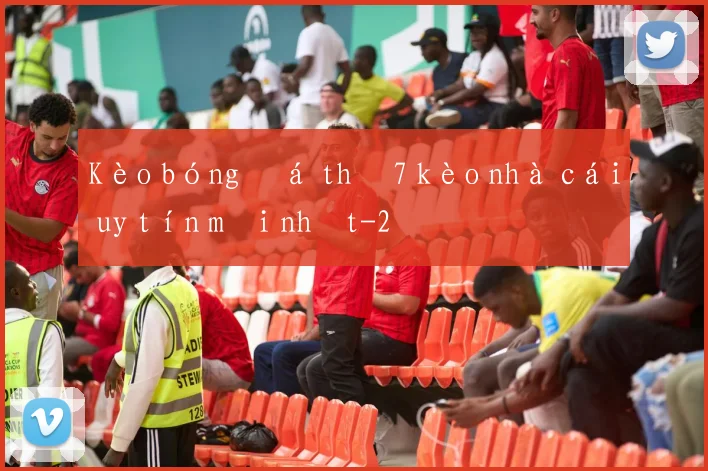 Kèo bóng đá thứ 7 kèo nhà cái uy tín mới nhất