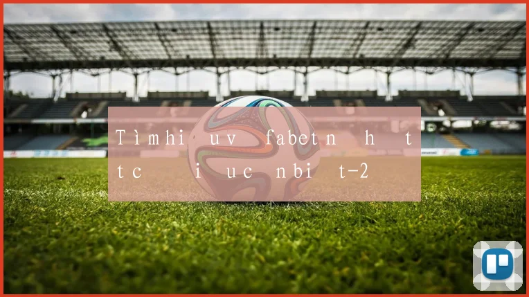 Tìm hiểu về fabet nổ hũ tất cả điều cần biết